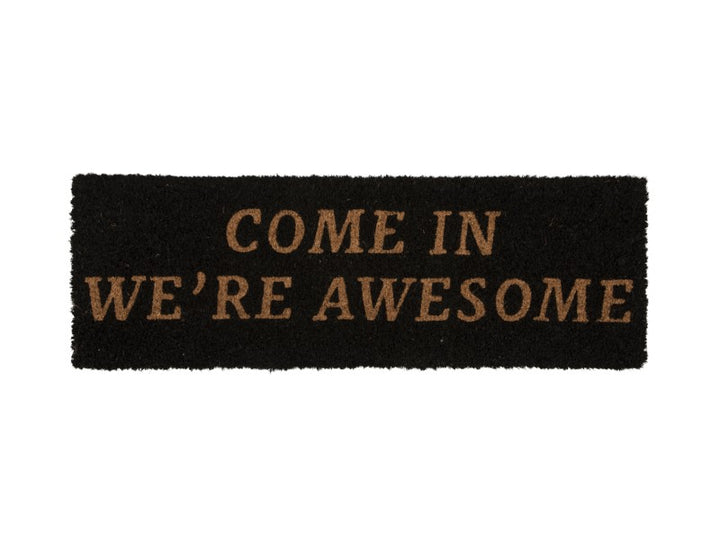 Come In We're Awesome Doormat