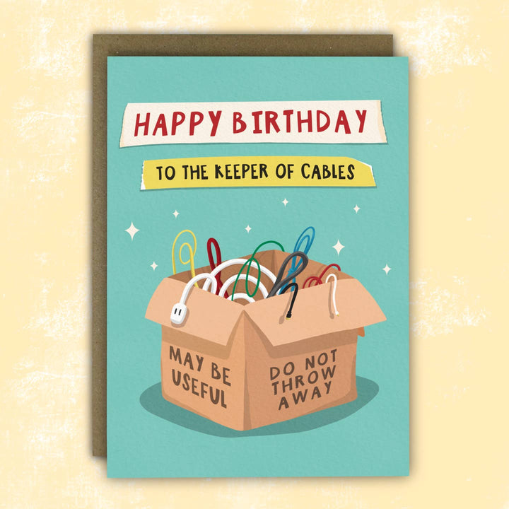 Keeper Of Cables - Birthday