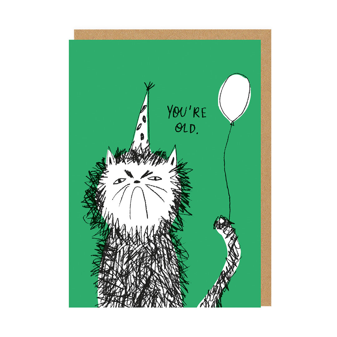 You're Old