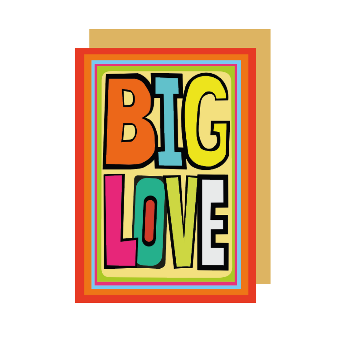 Big Love - Greetings Card