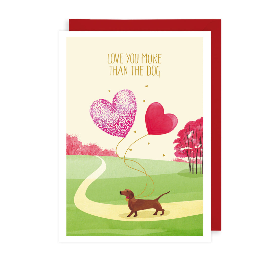 Love you More Than The Dog
