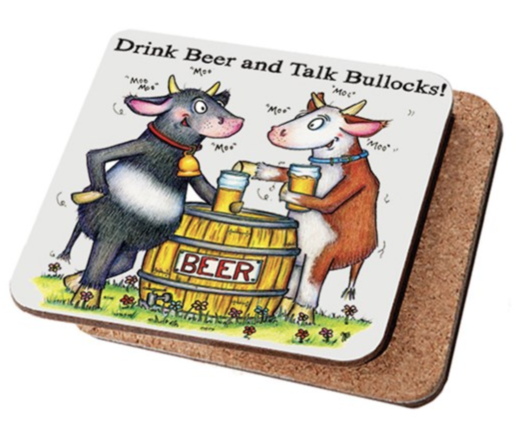 Drink Beer And Talk Bullocks - Coaster
