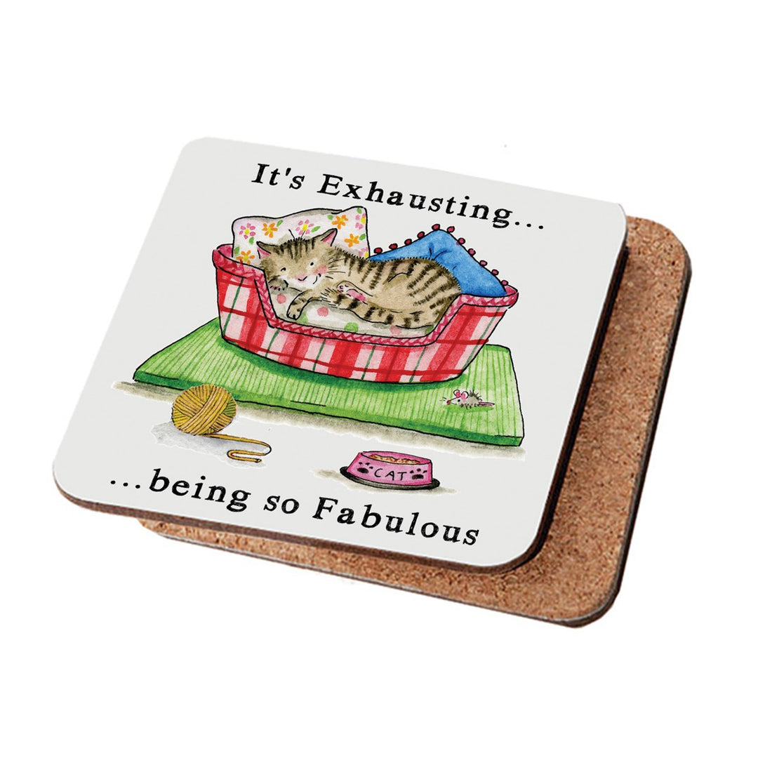 Exhausting Being Fabulous - Coaster