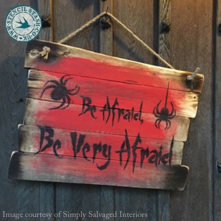 Be Afraid Stencil