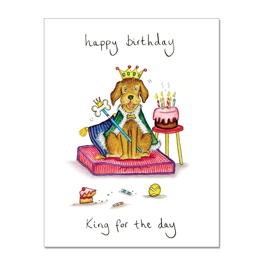 King For A Day Birthday Card