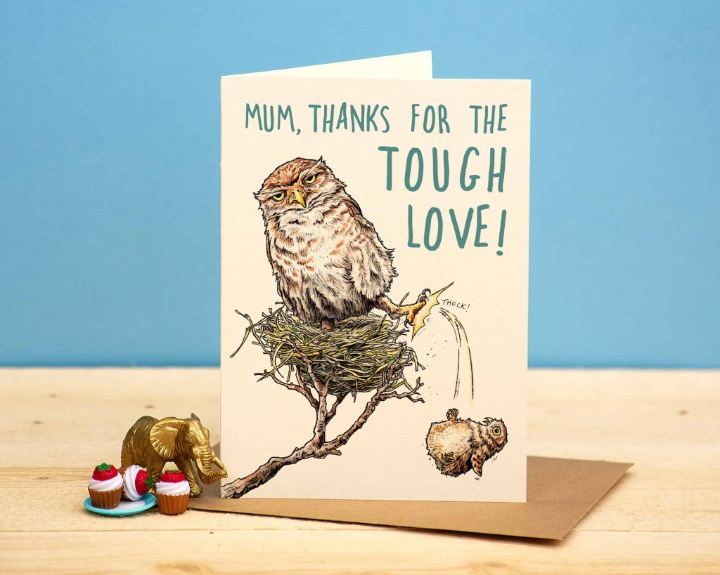 Tough Love Greeting Card