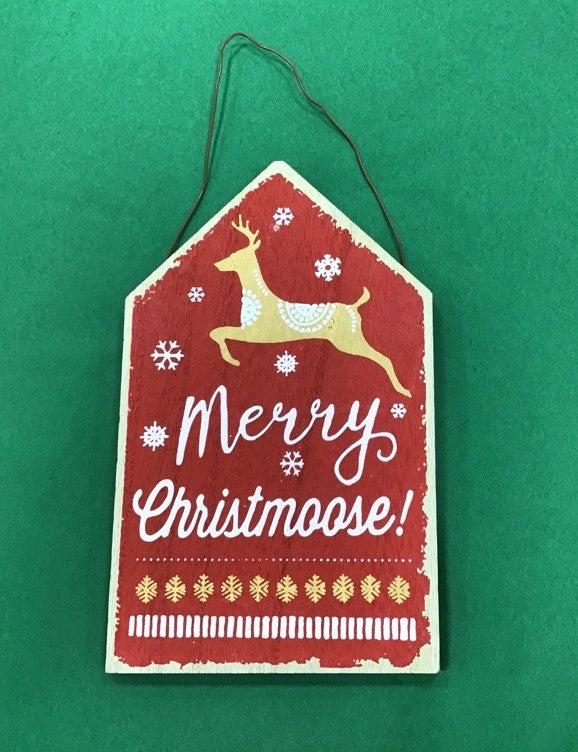 Merry Christmoose! Hanging Plaque Decoration