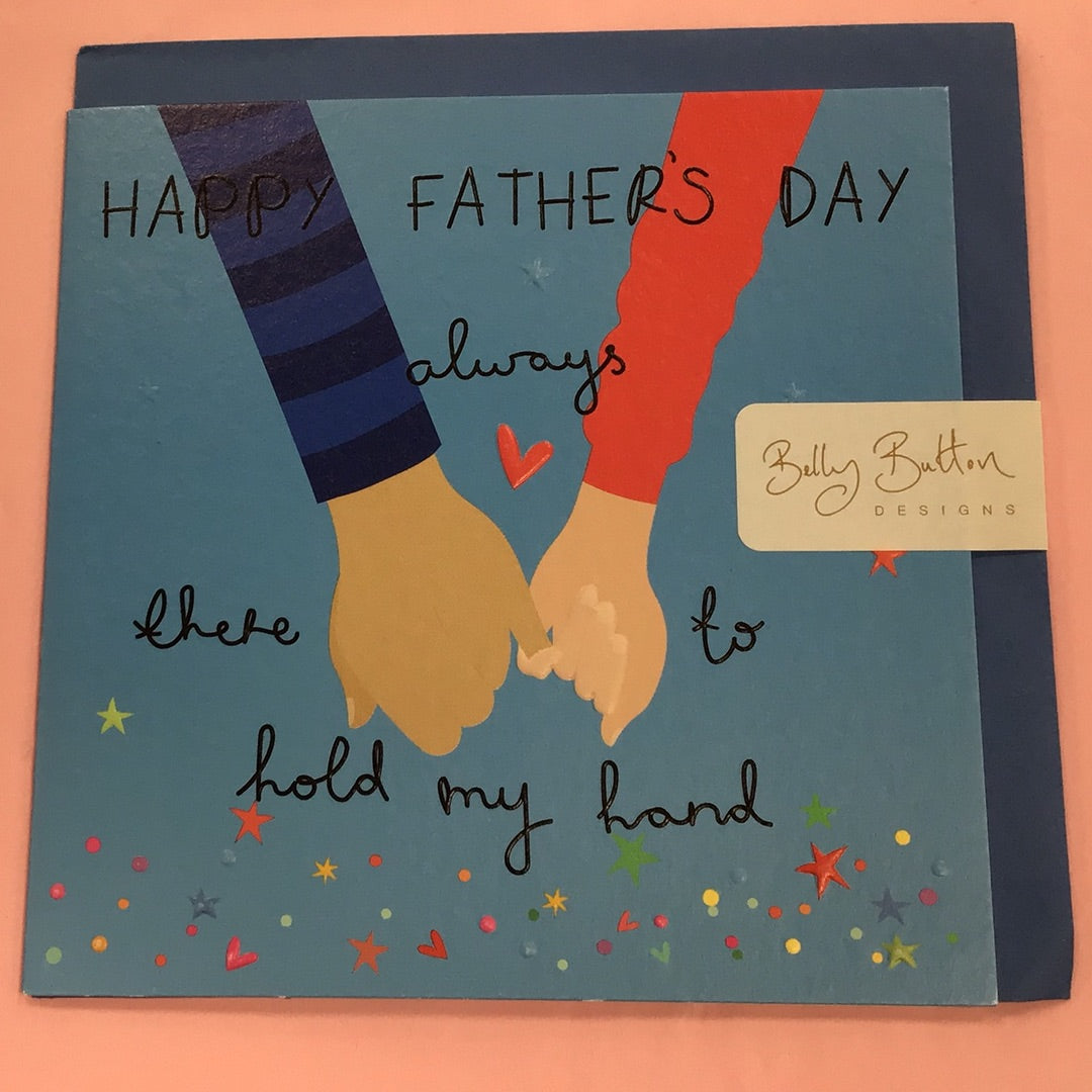 Happy Father's Day - Hold My Hand