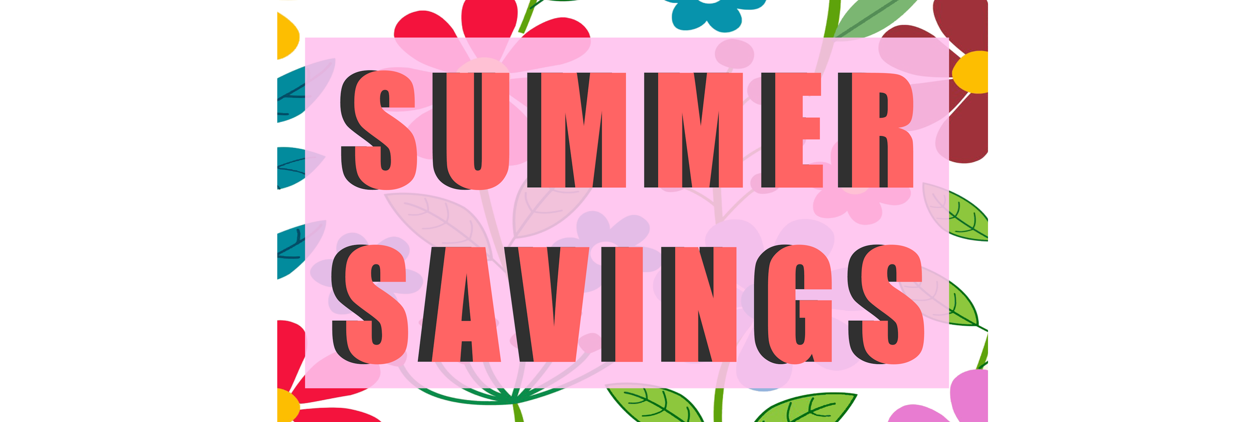 Summer Savings