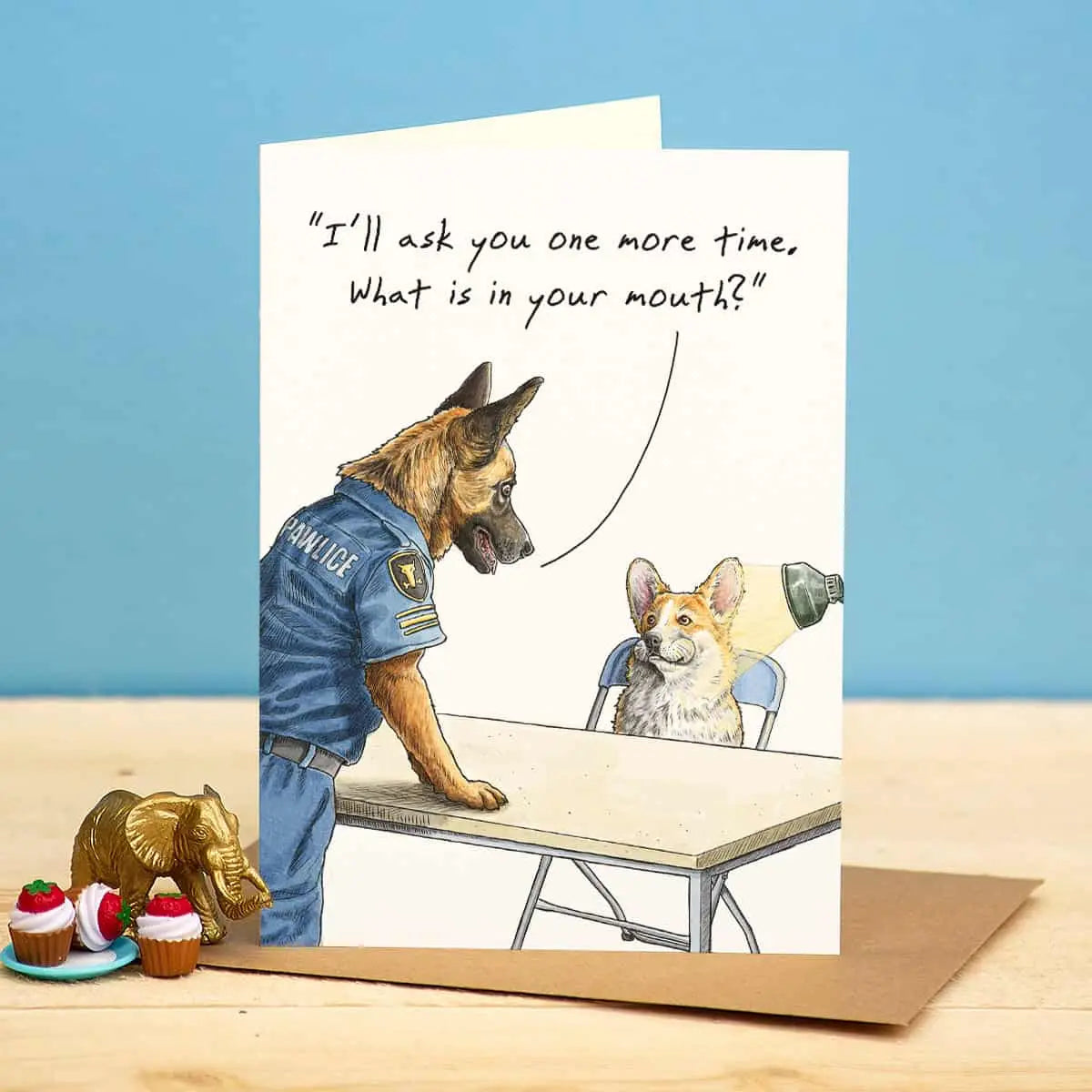 Interrogation Dog Birthday Card