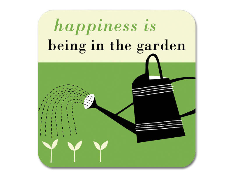 Happiness Is Being In The Garden Coaster - Green
