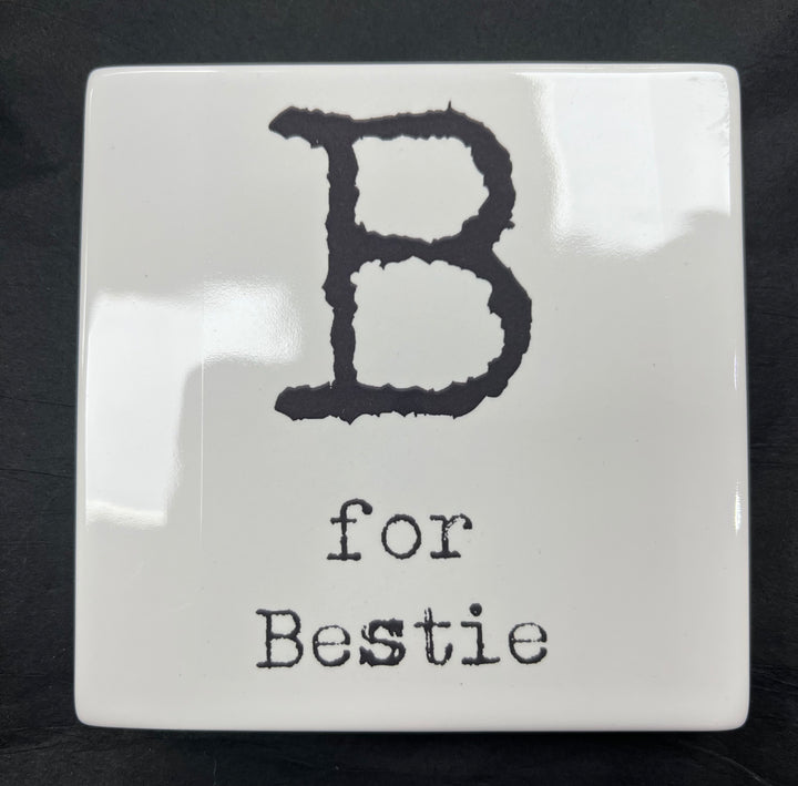 Letter Ceramic Coasters - B For.....