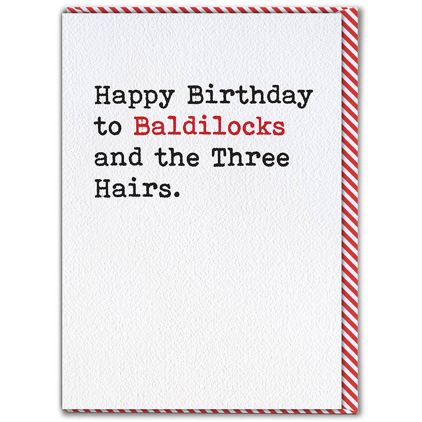 Baldilocks - Funny Birthday Card