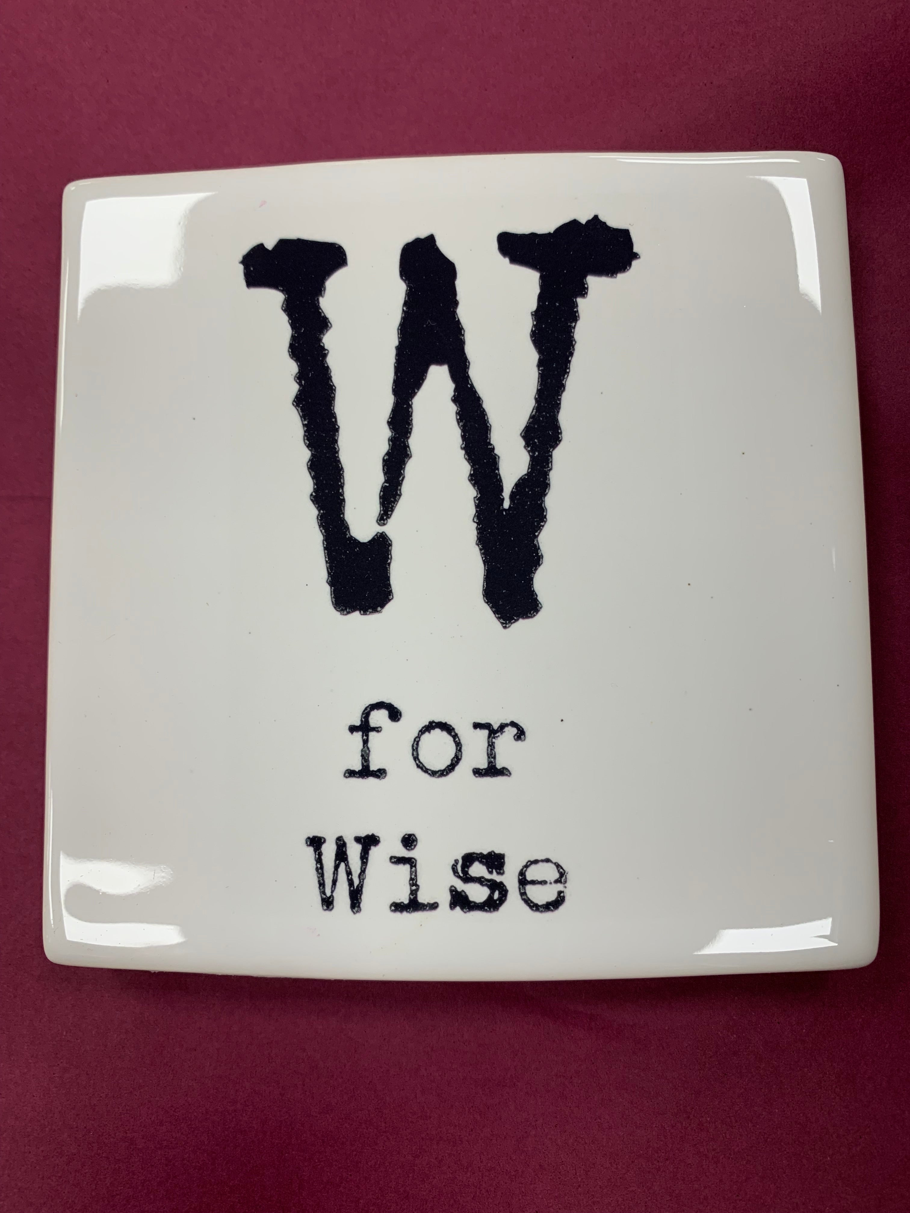 Letter Ceramic Coasters - W For...