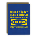Ikea Arguments - Happy Anniversary