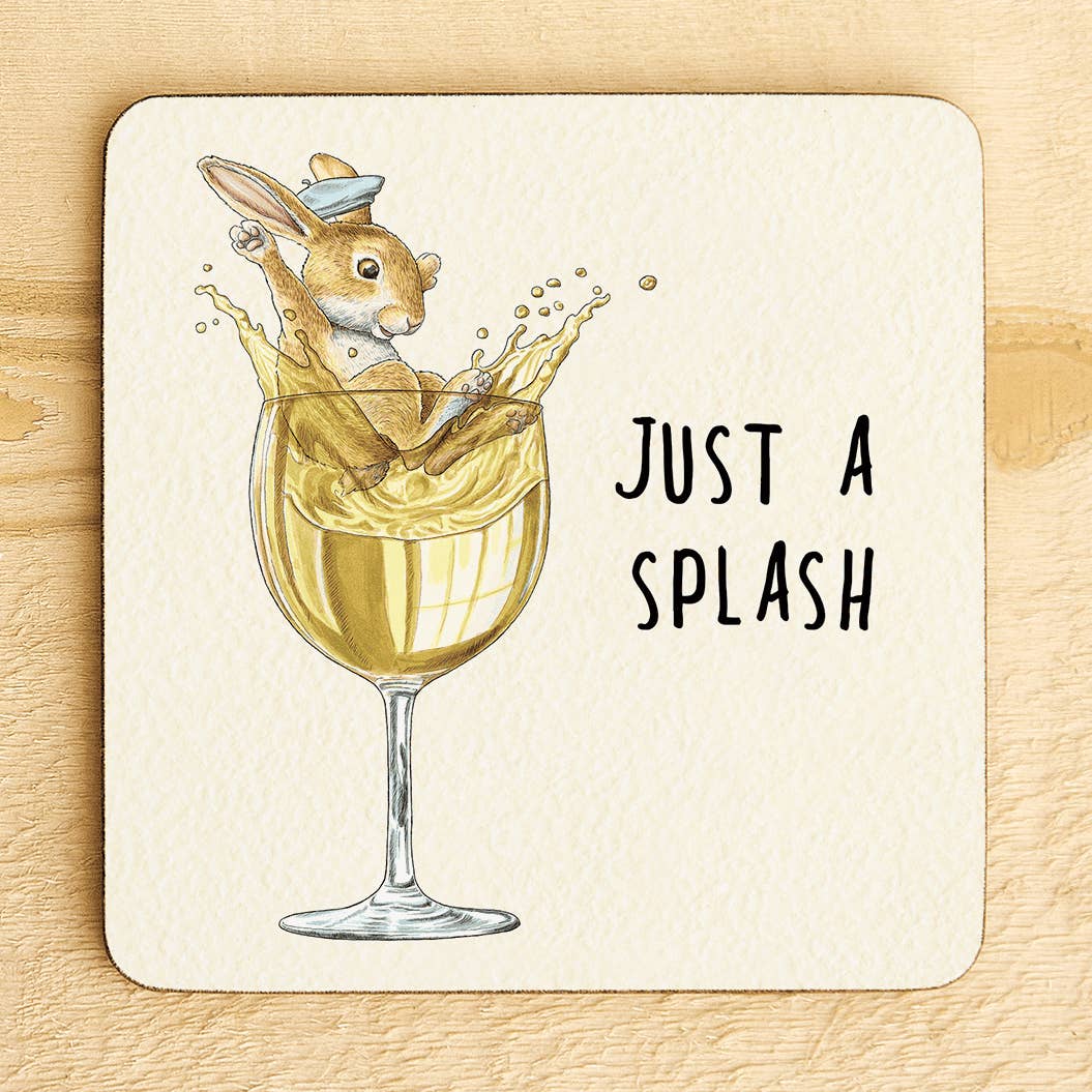 Just A Splash Coaster