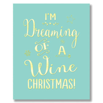 I'm Dreaming Of A Wine...