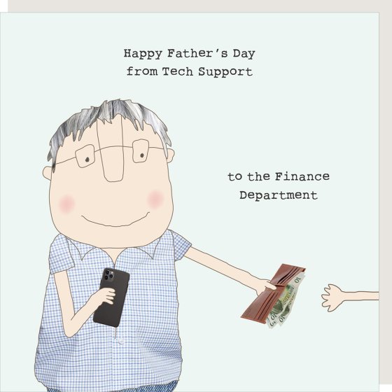 Tech Support- Father's Day