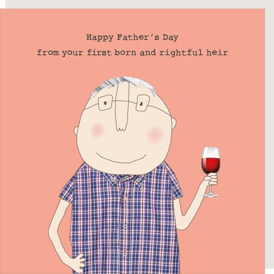 Rightful Heir- Father's Day