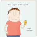 Thirsty Work Birthday Card
