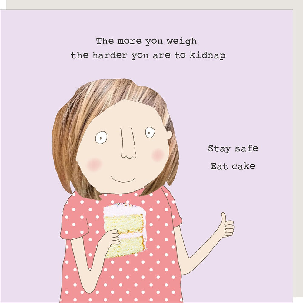 Stay Safe Greetings Card