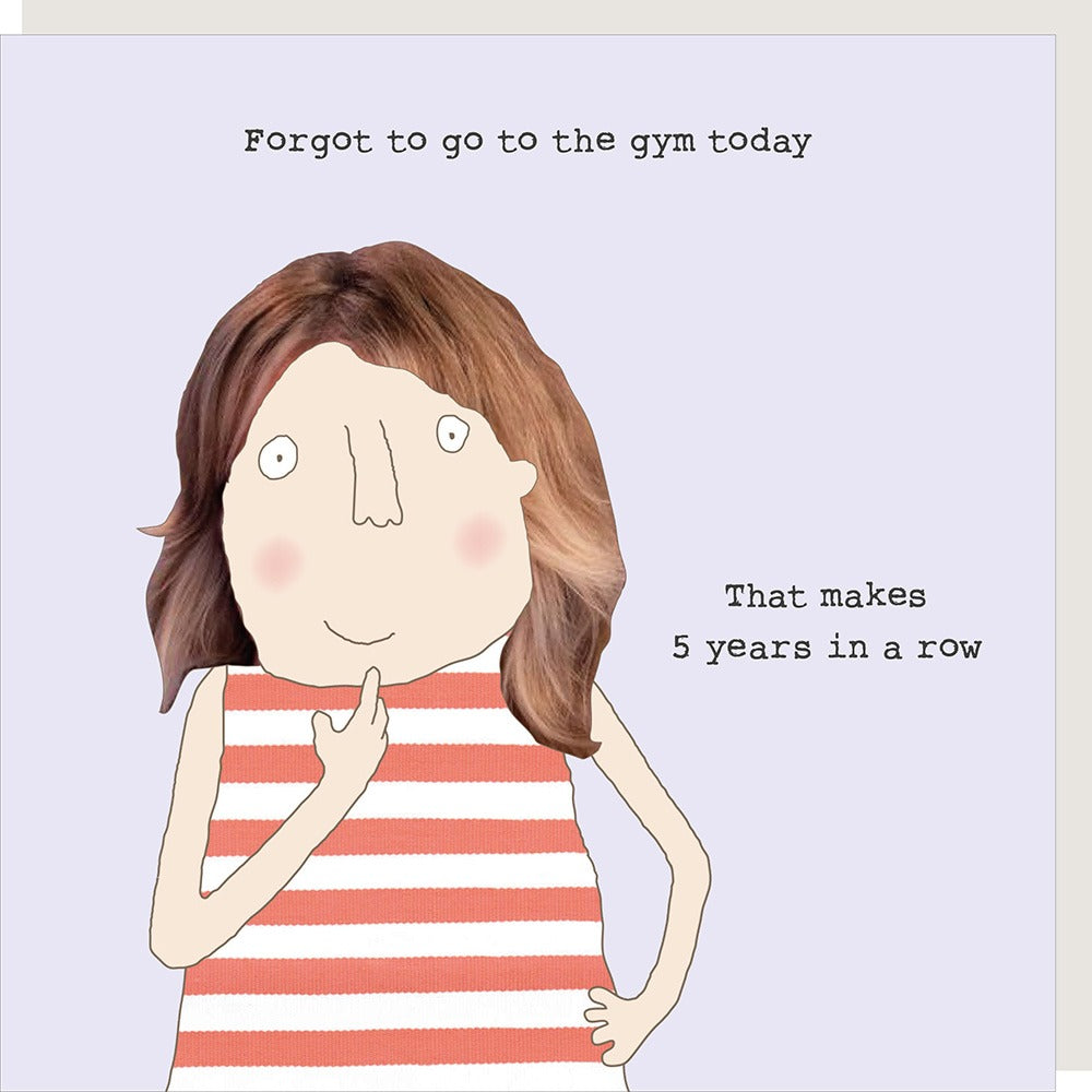 Forgot Gym Greeting Card