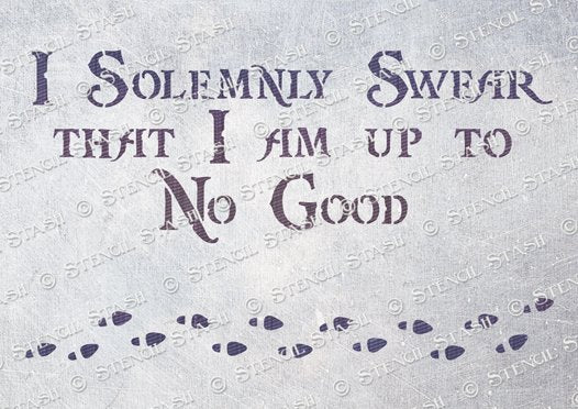 Solemnly Swear Stencil