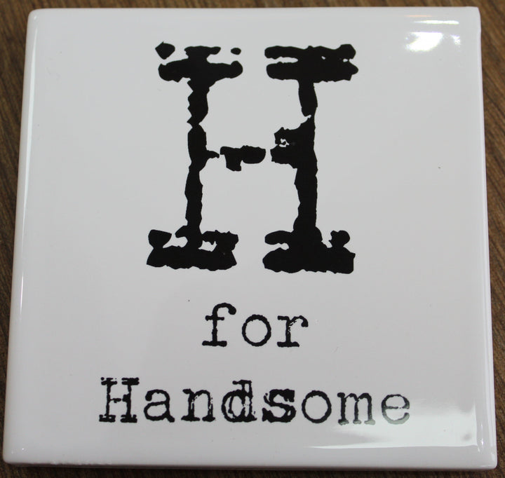 Letter Ceramic Coasters - H For.....