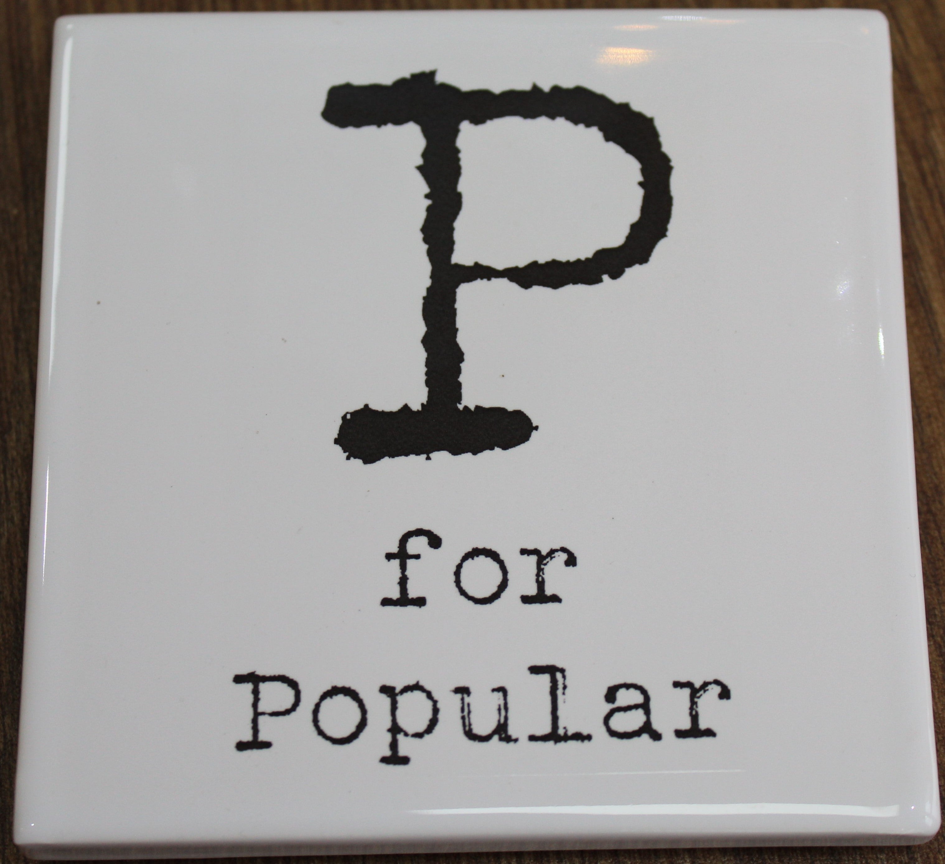 Letter Ceramic Coasters - P For...