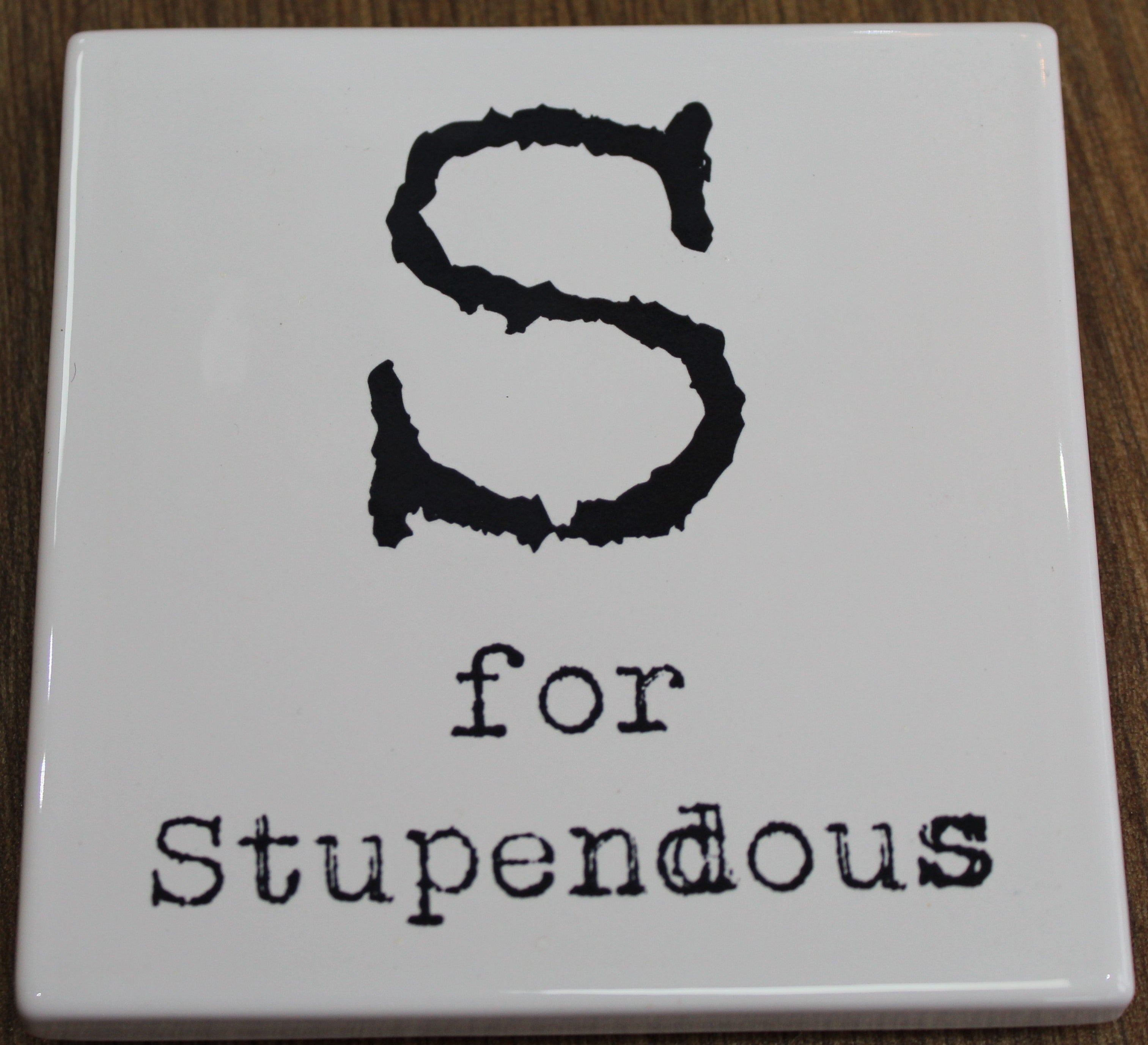 Letter Ceramic Coasters - S For...