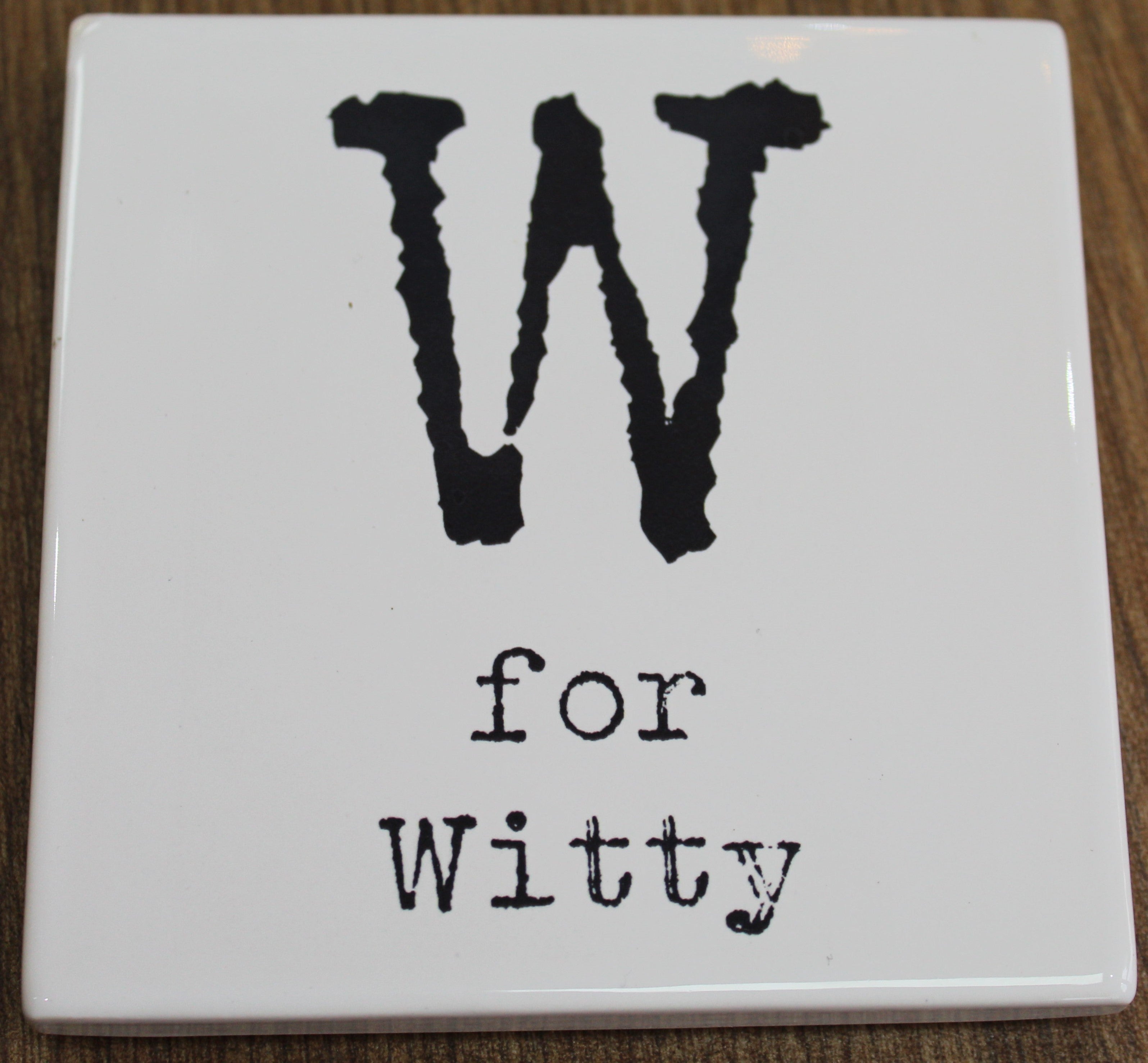 Letter Ceramic Coasters - W For...