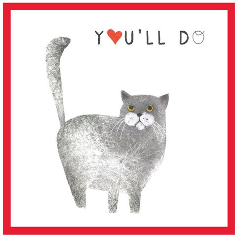 You'll Do, Grumpy Cat Anniversary Card