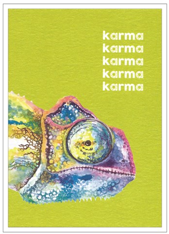 Karma Karma Karma...