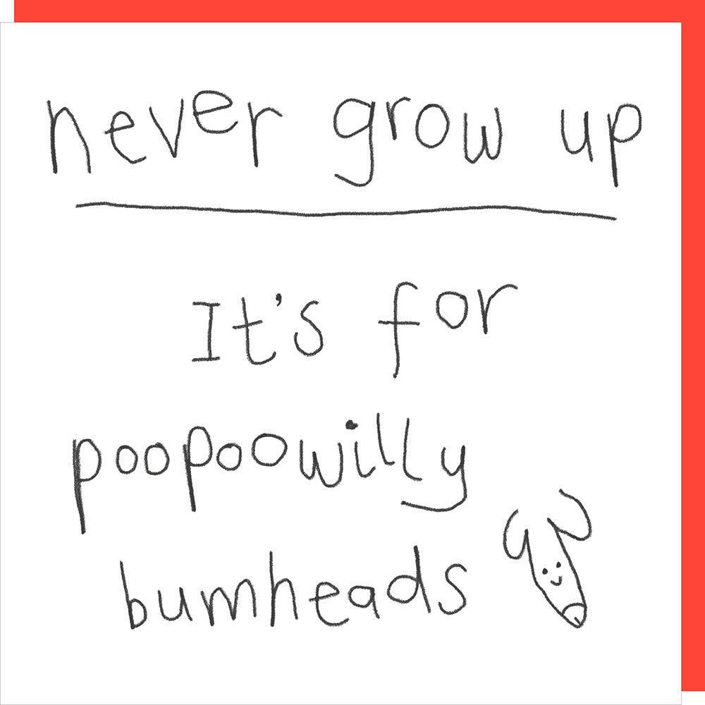 Grow Up Greeting Card