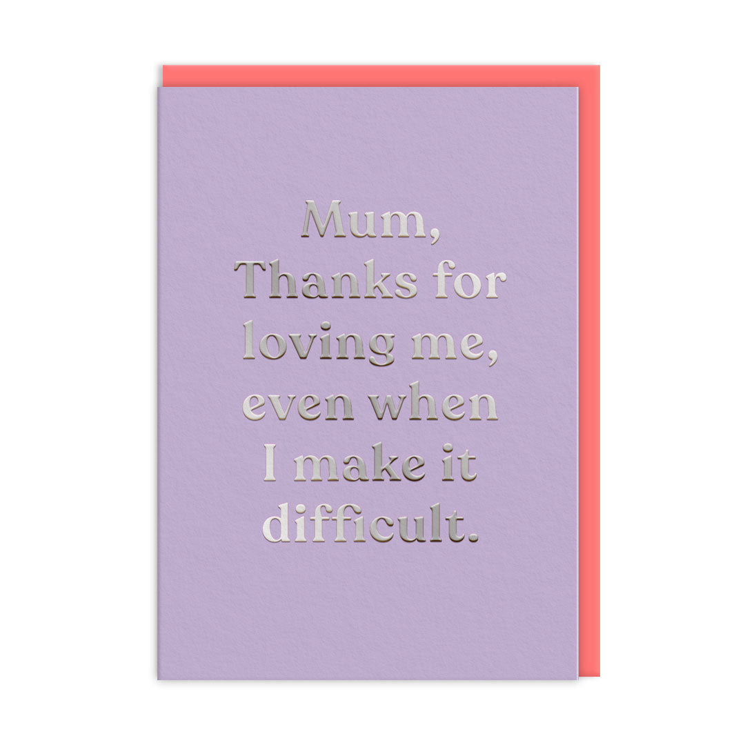 Mum - Thanks For Loving Me