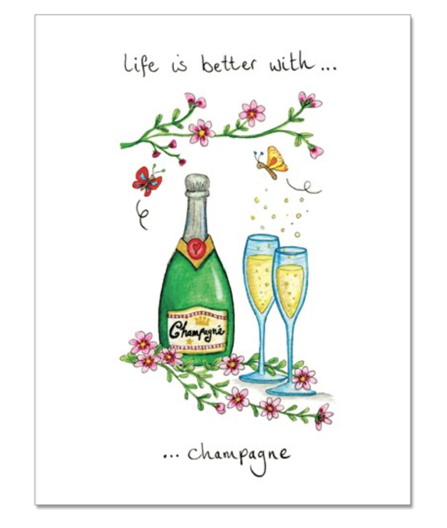 Better With Champagne Greetings Card