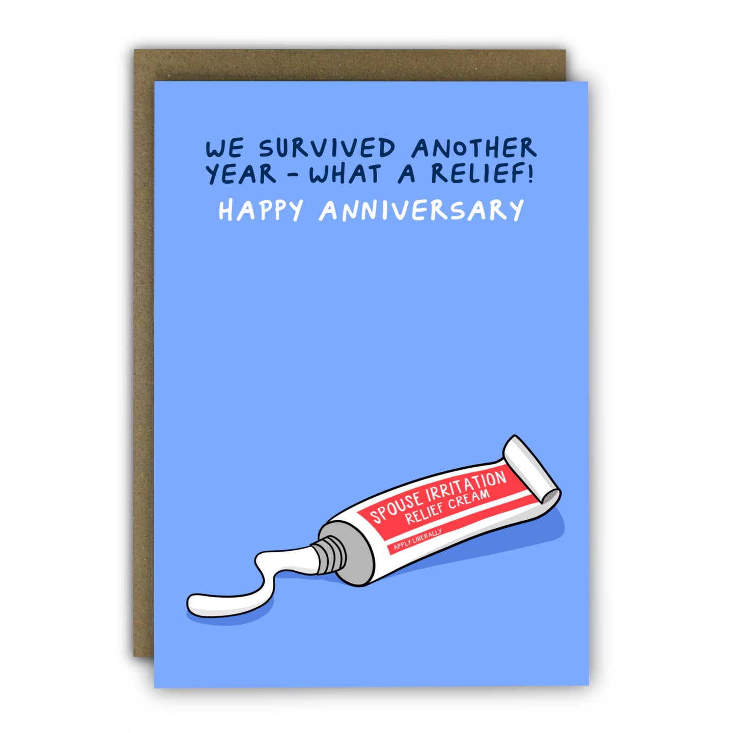 Spouse Irritation Relief Anniversary Card