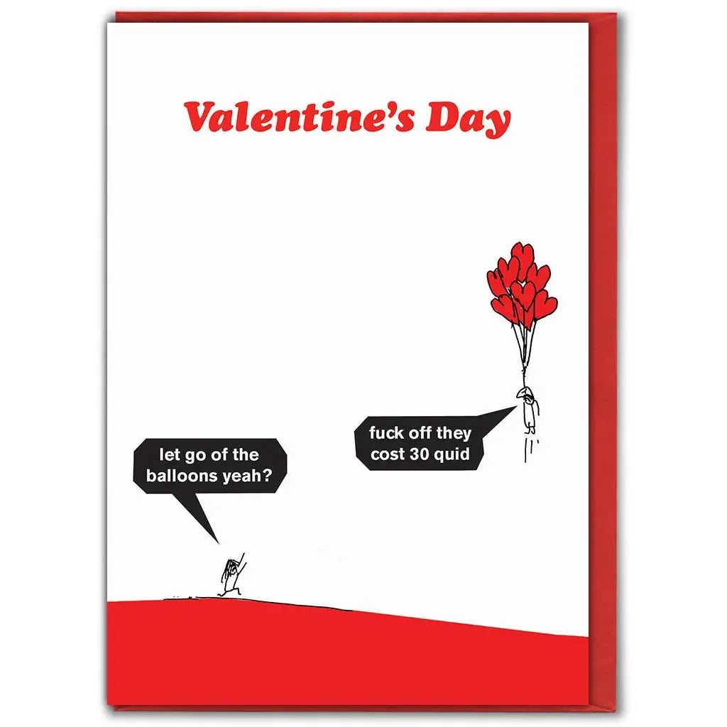 Thirty Quid Balloons - Funny Valentines Card