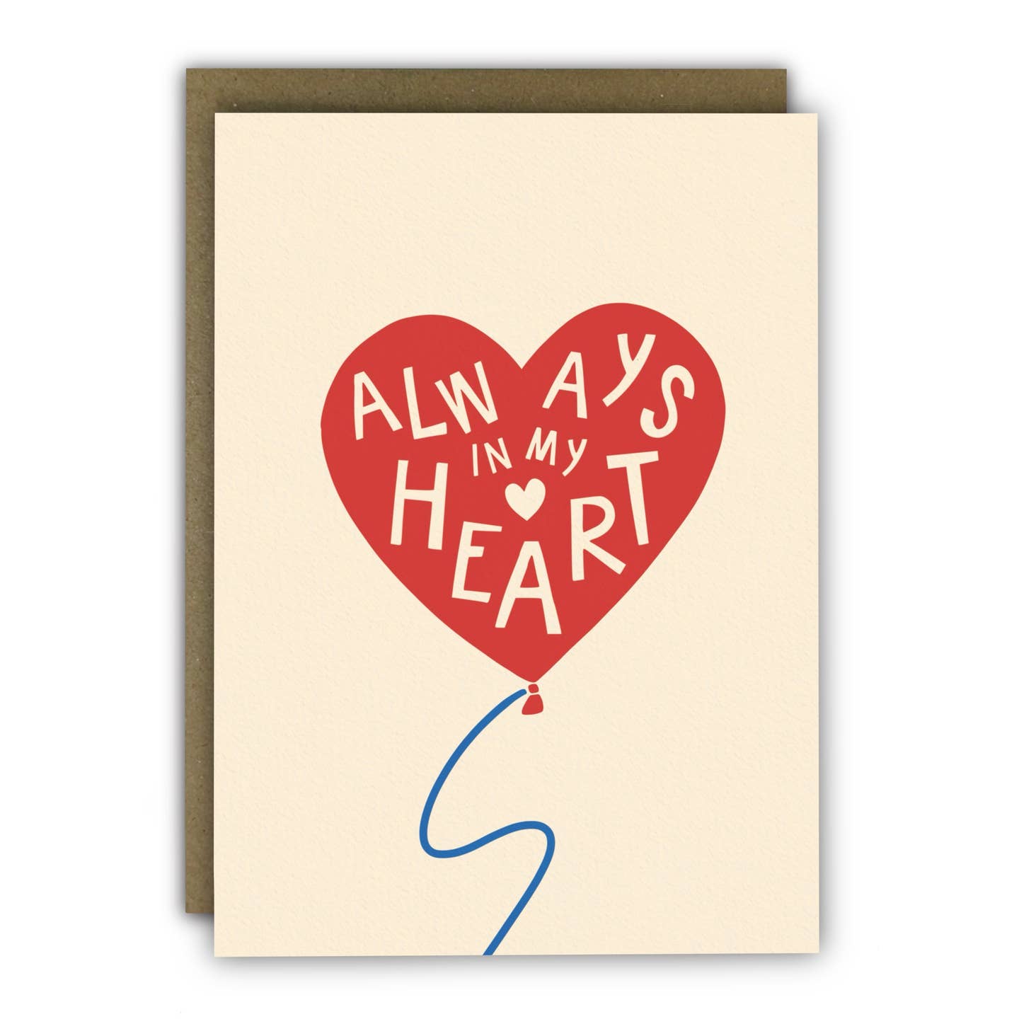 Always In My Heart Greetings Card