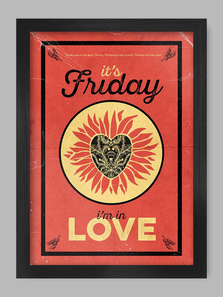 Friday I'm in Love - Music Poster Print