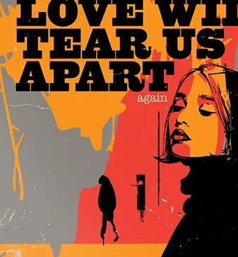 Love Will Tear Us Apart  - Music Poster Print
