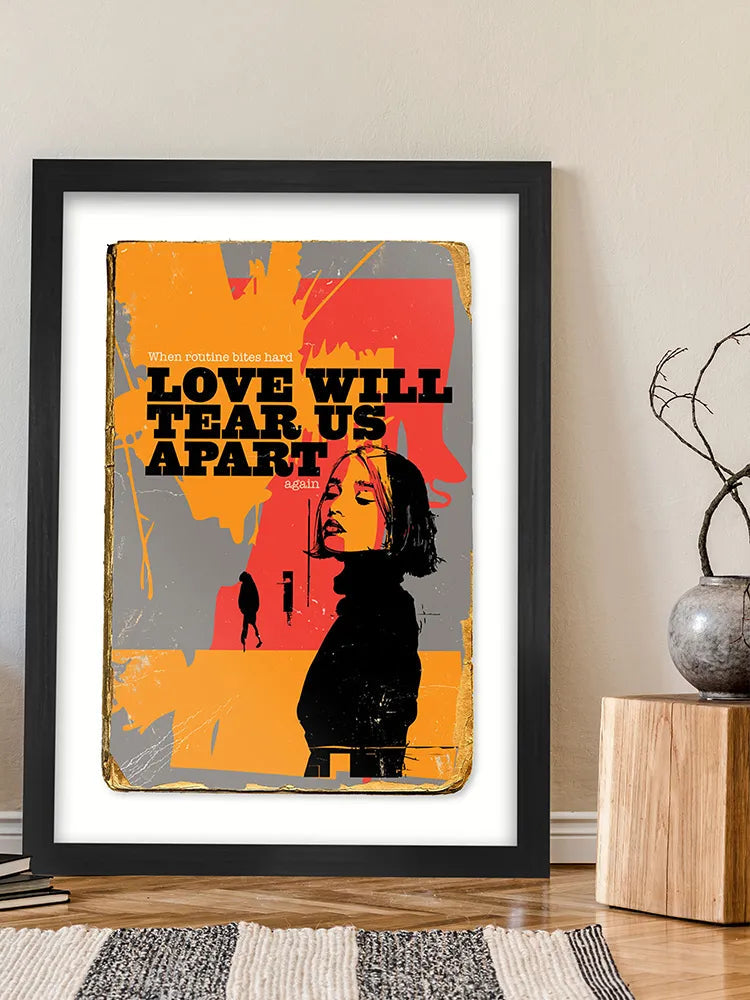 Love Will Tear Us Apart  - Music Poster Print