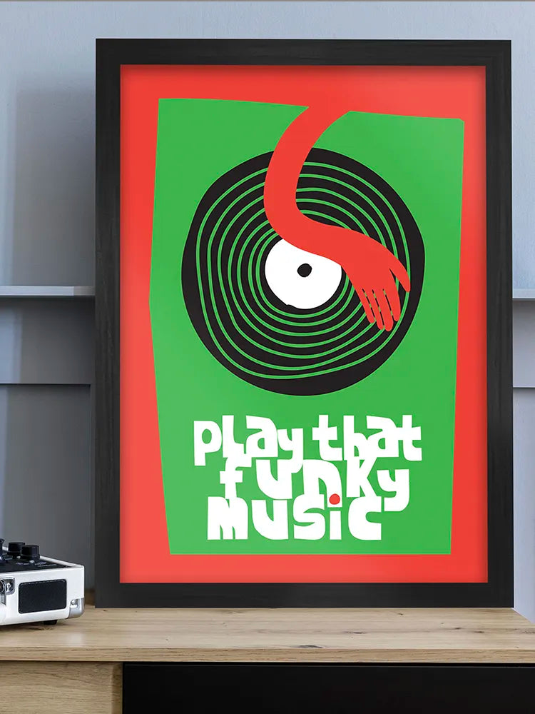 Play That Funky Music  - A3 Music Poster Print