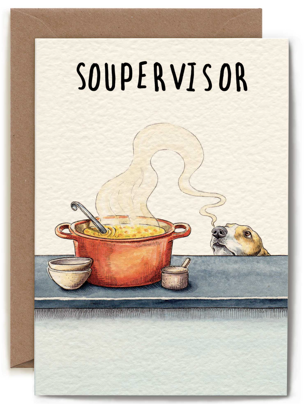 Soupervisor Punny Greetings Card