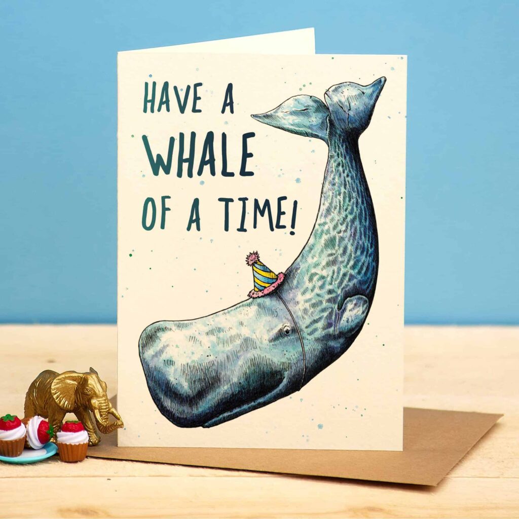 Have A Whale Of A Time Birthday Card