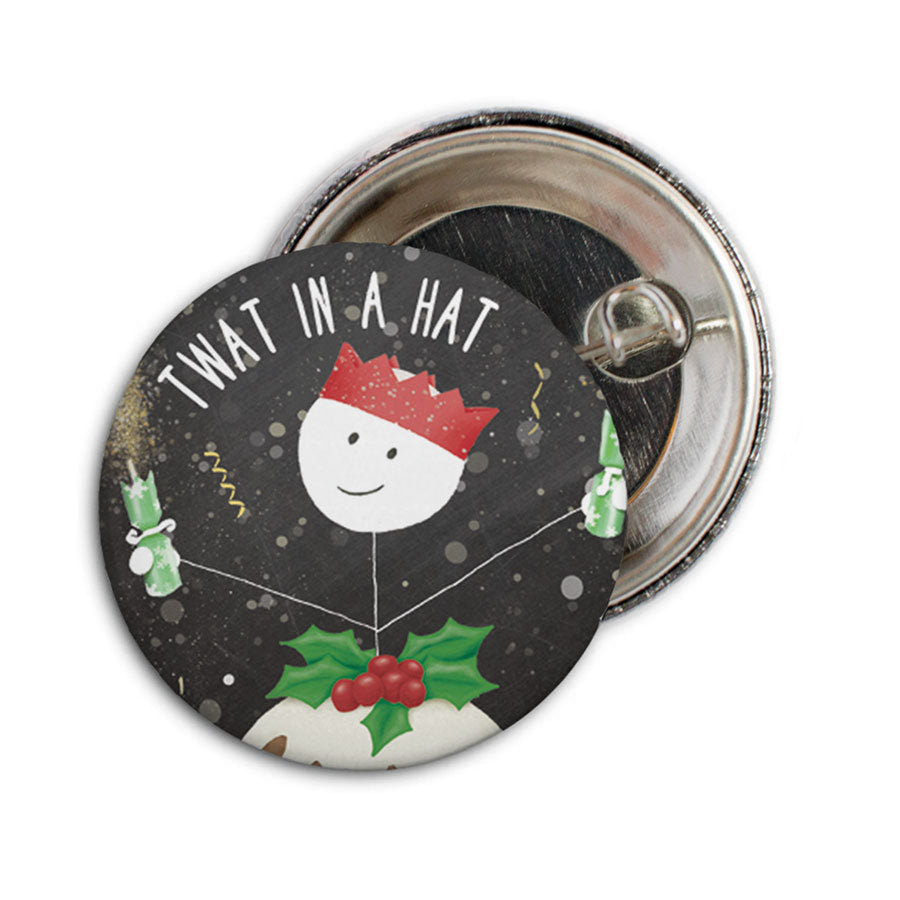 Twat In A Hat Christmas Badge
