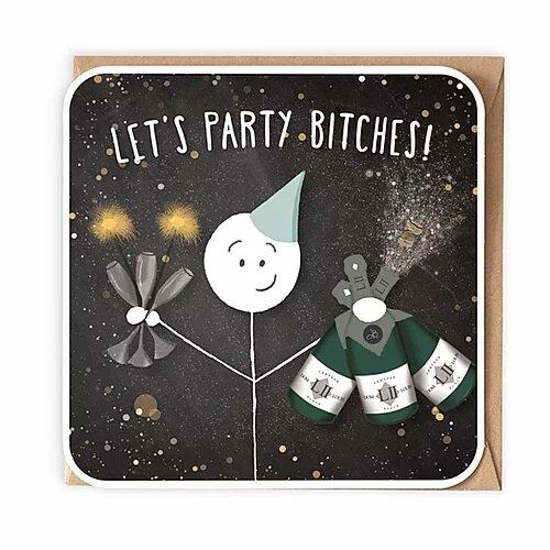 Lets Party Bitches