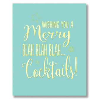 Wish You A Merry Blah Blah Blah...